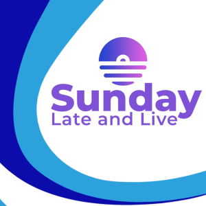 Sunday Late & Live Sunday Late & Live